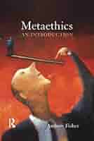 【中古】 ethics: An Introduction/ROUTLEDGE/Andrew Fisher Amazon.com: Metaethics: 9781844652587: Fisher, Andrew: Books